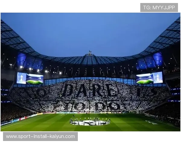 热刺新球场运营成效突出 综合娱乐设施助力营收增长 热刺新球场运营成效突出 综合娱乐设施助力营收增长